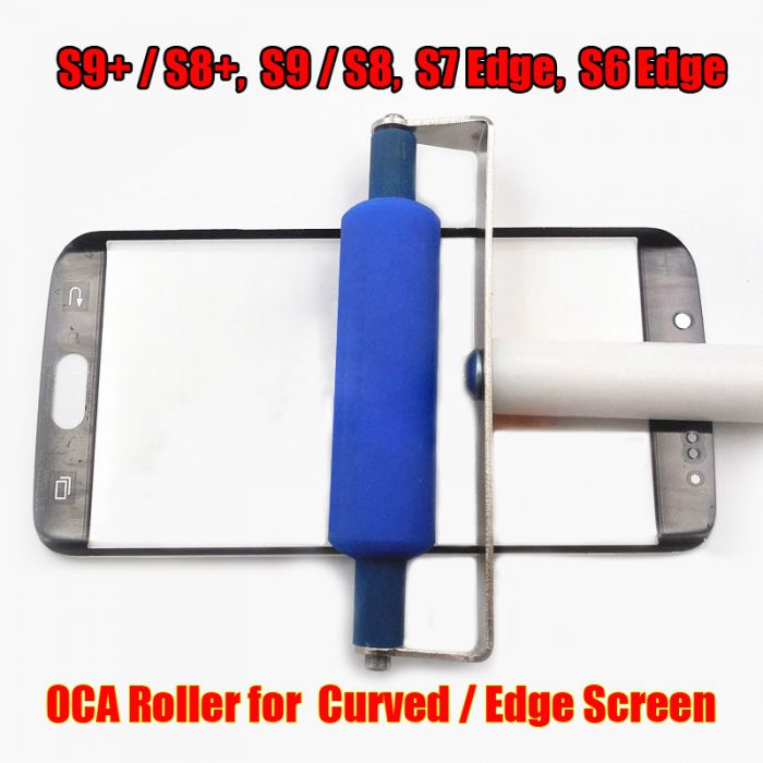 OCA Roller for Samsung S6 Edge S7 Edge S8 S9 S8+ and S9 Plus